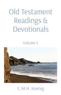 Old Testament Readings & Devotionals: Volume 5 - Paperback