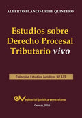 Estudios Sobre Derecho Procesal Tributario Vivo - Paperback