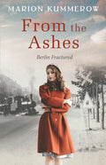 From the Ashes: A Gripping Post World War Two Historical Novel - Paperback