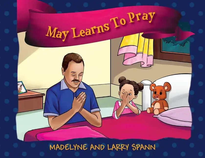 May Learns To Pray - Paperback