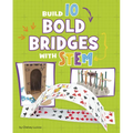 Build 10 Bold Bridges with Stem - Hardcover