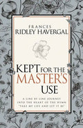 Kept for the Master's Use - Paperback