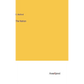 The Nation - Hardcover