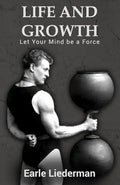Life and Growth - Let Your Mind be a Force: (Original Version, Restored) - Paperback