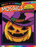 Halloween Mosaics Pixel Adults Coloring Books: Color by Number - Paperback