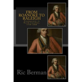 From Roanoke to Raleigh: Freemasonry in North Carolina, 1730-1800 - Paperback