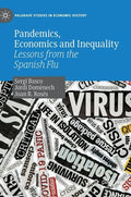 Pandemics, Economics and Inequality: Lessons from the Spanish Flu - Hardcover