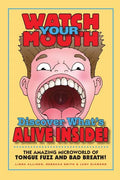 Watch Your Mouth - Paperback