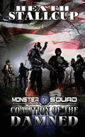 Monster Squad 3: Coalition Of The Damned - Paperback