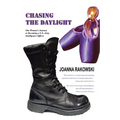 Chasing the Daylight: One Woman's Journey to Becoming a U.S. Army Intelligence Officer - Paperback