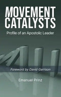 Movement Catalysts: Profile of an apostolic leader - Paperback