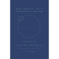 Paradox Hill: From Appalachia to Lunar Shore, Revised Edition - Paperback