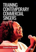 Training Contemporary Commercial Singers - Paperback