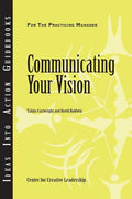 Communicating Your Vision - Paperback