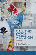 Call This Room a Station - Paperback
