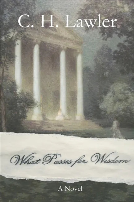 What Passes for Wisdom - Paperback