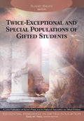Twice-Exceptional and Special Populations of Gifted Students - Paperback