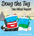 Doug the Tug: One Wheel Rupert - Hardcover