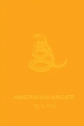 American Anger: An Evidentiary - Paperback