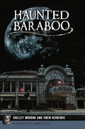 Haunted Baraboo - Paperback