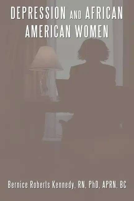 Depression and African American Women - Paperback