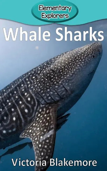 Whale Sharks - Hardcover