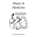 Music Is Medicine - Paperback