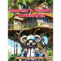 Smoothie's Ultimate Adventures: Smoothie Cleans His Room - Hardcover