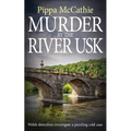 Murder by the River Usk: Welsh detectives investigate a puzzling cold case - Paperback