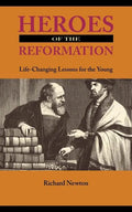 Heroes of the Reformation - Paperback