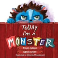 Today I'm a Monster - Paperback