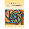 Power of Transformation: Re-Imagining the Parables of Jesus - Paperback