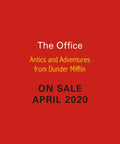 The Office: Antics and Adventures from Dunder Mifflin - Hardcover