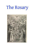 The Rosary: It's History and Meaning - Paperback