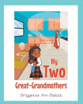 My Two Great-Grandmothers - Paperback