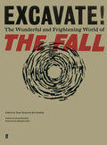 Excavate! - Hardcover