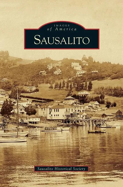 Sausalito - Hardcover