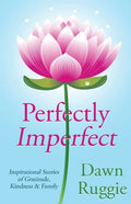Perfectly Imperfect - Paperback