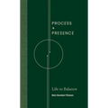 Process and Presence - Hardcover
