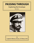 Passing Through: Exploring the Envelope, Part One - Paperback