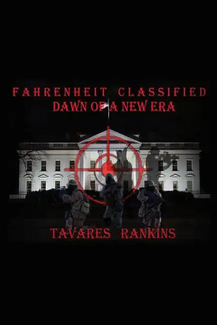Fahrenheit Classified: Dawn of a New Era - Paperback