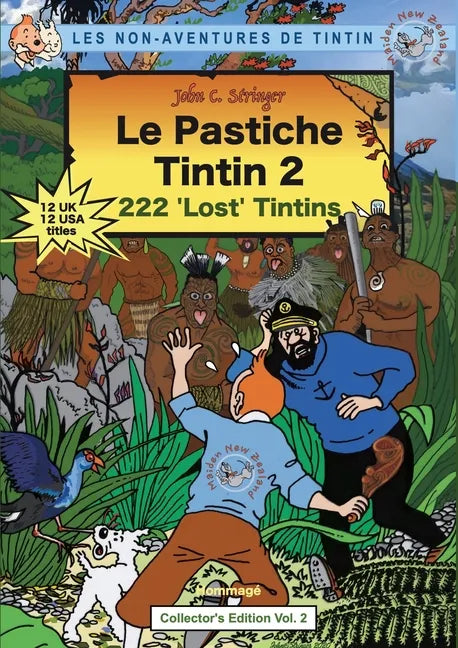 Le Pastiche Tintin 2: 222 'Lost' Tintins - Paperback