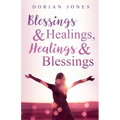 Blessings & Healings, Healings & Blessings - Paperback