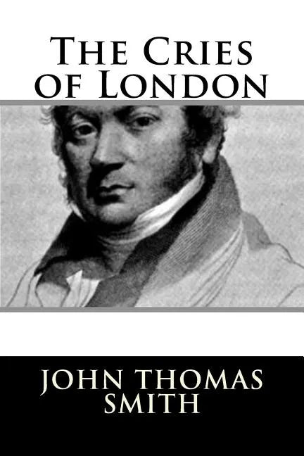 The Cries of London - Paperback