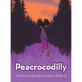 Peacrocodilly - Hardcover
