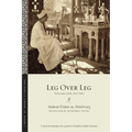 Leg Over Leg: Volumes One and Two - Paperback