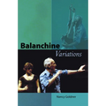 Balanchine Variations - Paperback