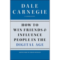 How to Win Friends and Influence People in the Digital Age - Paperback