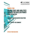 Knowledge and Abilities Catalog for Nuclear Power Plant Operators - Paperback