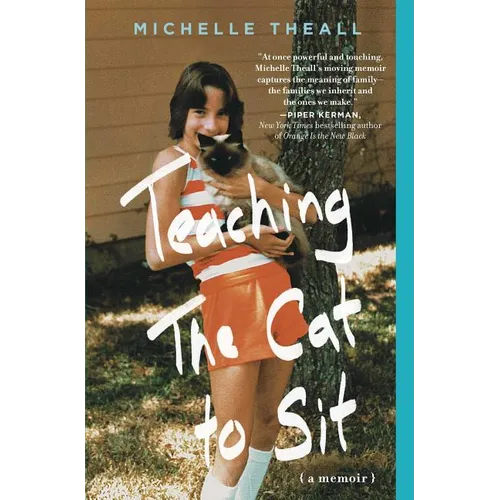 Teaching the Cat to Sit - Paperback